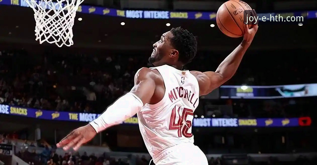 米切尔42分率骑士力克魔术：一场通过HTH.COM华体会平台安卓版深度追踪的攻防战评测